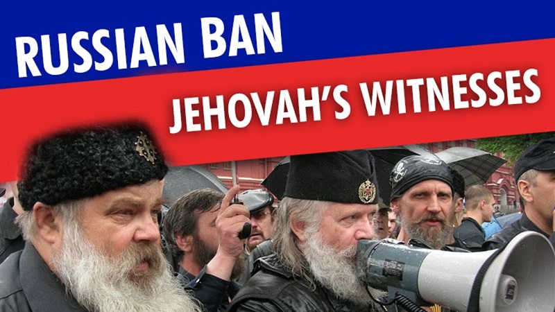 Russia Jehovah's Witnesses Ban