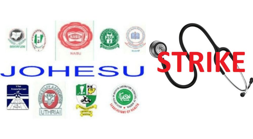 JOHESU, AHPA Suspends Planned Industrial Action, Issues Fresh 15 Days Strike Notice